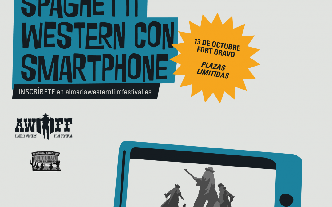Haz tu Spaghetti Western con Smartphone